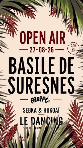  Sebka & Hukoaï invitent Basile de Suresnes
